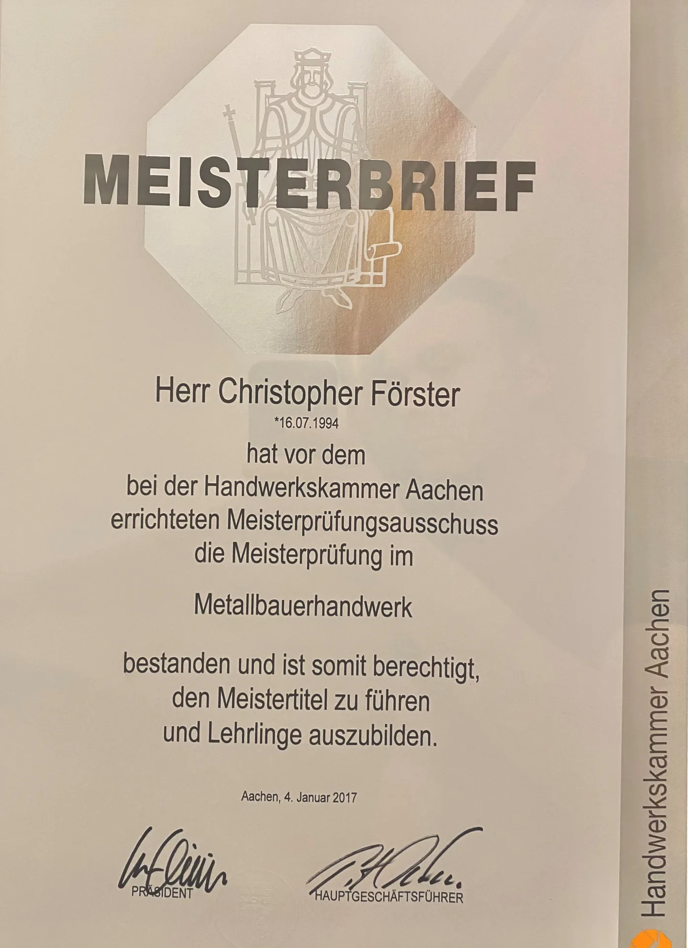 Meisterbrief Christopher Förster, Metallbauerhandwerk, Handwerkskammer Aachen